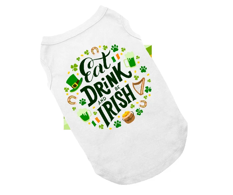 Pet anti-allergic clothesDog Shirt | Eat Drink and Be Irish